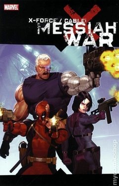 X-Force/Cable Messiah War TPB (2009 Marvel) #1-1ST VF