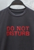 REMERA DO NOT DISTURB - comprar online