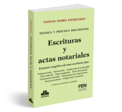 Escrituras y actas notariales - Etchegaray, Natalio - Editorial Astrea