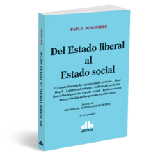 Del Estado liberal al Estado social - Paulo Bonavides - Editorial Astrea
