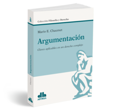 Argumentación - Chaumet, Mario - Editorial Astrea