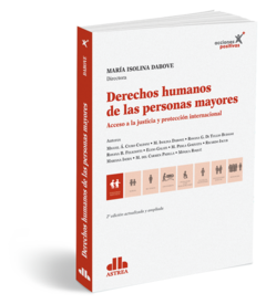 Derechos humanos de las personas mayores - Dabove/Ciuro Caldani, Miguel - Editorial Astrea