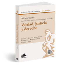 Verdad justicia y derecho - Taruffo, Michele - Editorial Astrea