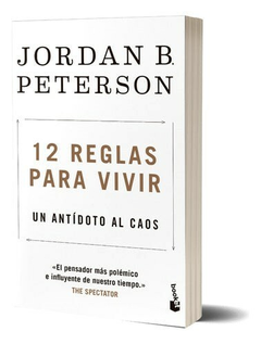 12 Reglas para Vivir - Jordan B. Perterson - Editorial Booket