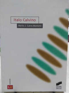 Italo calvino. CALVO MONTORO, MARÍA J.