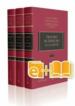 Tratado de derecho a la Salud Tomo 1 - Clerico - Editorial La Ley