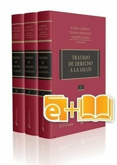 Tratado de Derecho a la Salud Tomo 3 - Clerico - Editorial La Ley