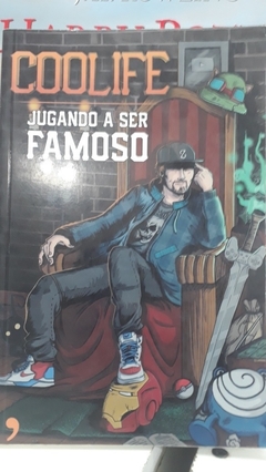 JUGANDO A SER FAMOSO (ILUSTRADO) (RUSTICA) DE COOLIFE