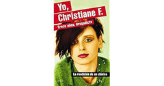 YO CHRISTIANE F TRECE AÑOS DROGADICTA (RUSTICO) DE FELSCHERINOW CHRISTIANE VERA