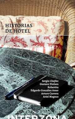 HISTORIAS DE HOTEL (COLECCION NARRATIVA LATINOAMERICANA)