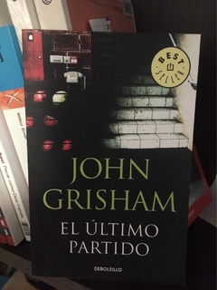 ULTIMO PARTIDO DE GRISHAM JOHN