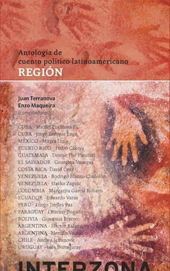 REGION ANTOLOGIA DE CUENTO POLITICO LATINOAMERICANO (NARRATIVA LATINOAMERICANA)