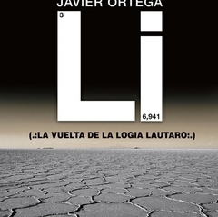 LITHIUMLAND LA VUELTA DE LA LOGIA LAUTARO DE ORTEGA JAVIER