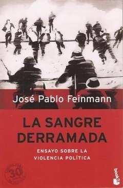SANGRE DERRAMADA (ENSAYO) DE FEINMANN JOSE PABLO