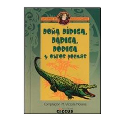 DOÑA DIRIGA DARIGA DORIGA Y OTROS POEMAS - MORANA M. VICTORIA