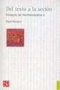 DEL TEXTO A LA ACCION ENSAYOS DE HERMENAUTICA II (COLECCION FILOSOFIA) DE RICOEUR PAUL