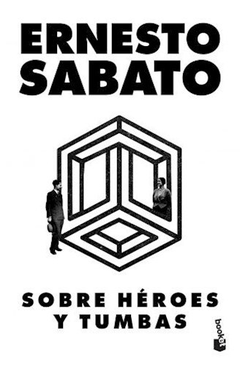 SOBRE HEROES Y TUMBAS (BOLSILLO) DE SABATO ERNESTO