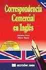 CORRESPONDENCIA COMERCIAL EN INGLES [C/CD ROM] DE FAYET Y MANN