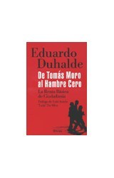 DE TOMAS MORO AL HAMBRE CERO LA RENTA BASICA DE CIUDADANIA (RUSTICO) DE DUHALDE EDUARDO