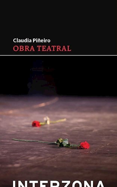 OBRA TEATRAL DE PIÑEIRO CLAUDIA