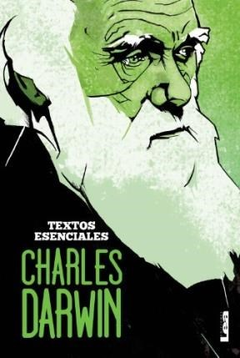 CHARLES DARWIN (COLECCION TEXTOS ESENCIALES) DE DARWIN CHARLES