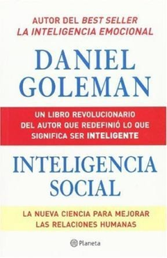 INTELIGENCIA SOCIAL LA NUEVA CIENCIA PARA MEJORAR LAS R DE GOLEMAN DANIEL