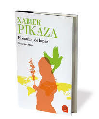 Camino de la paz - Pikaza Xabier - Editorial KHAF