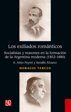 LOS EXILIADOS ROMANTICOS-HORACIO TARCUS