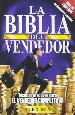 LA BIBLIA DEL VENDEDOR-ALEX DEY