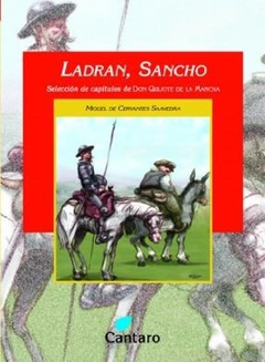 LADRAN SANCHO [SELECCION DE DON QUIJOTE DE LA MANCHA] (COLECCION DEL MIRADOR 153) DE DE CERVANTES MIGUEL