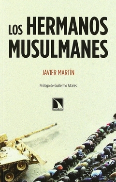 LOS HERMANOS MUSULMANES-JAVIER MARTIN