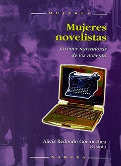 MUJERES NOVELISTAS-ALICIA REDONDO GOICOECHEA