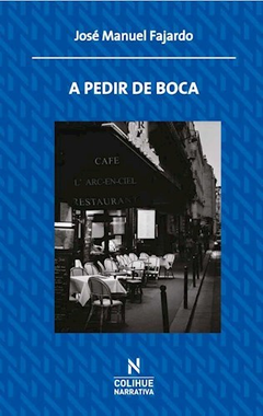 A PEDIR DE BOCA - FAJARDO JOSE MANUEL - EDICOINES COLIHUE - comprar online