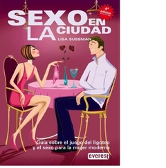 SEXO EN LA CIUDAD- LISA SYSSMAN
