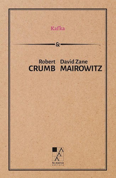 KAFKA (CARTONE) DE CRUMB ROBERT / MAIROWITZ DAVID ZANE