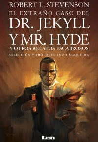 EXTRAÑO CASO DEL DR JEKYLL Y MR HYDE Y OTROS RELATOS ES CABROSOS DE STEVENSON ROBERT LOUIS