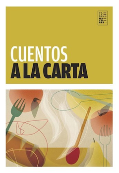 CUENTOS A LA CARTA (COLECCION PALABRAS MAYORES) DE VV.AA.