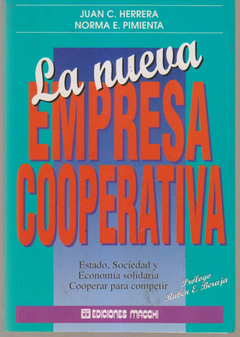 NUEVA EMPRESA COOPERATIVA ESTADO SOCIEDAD Y ECONOMIA SOLIDARIA COOPERAR PARA COMPETIR DE HERRERA Y PIMIENTA