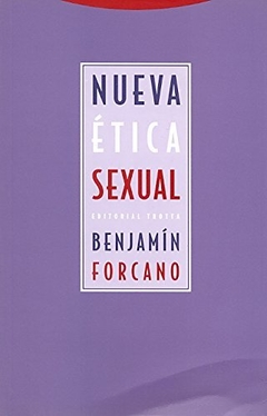 NUEVA ETICA SEXUAL -BENJAMIN FORCANO