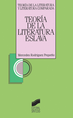 TEORIA DE LA LITERATURA ESLAVA DE RODRIGUEZ PEQUEÑO MERCEDES