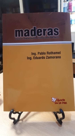 MADERAS - PABLO ROTHAMEL - EDICIONES DE LA PAZ