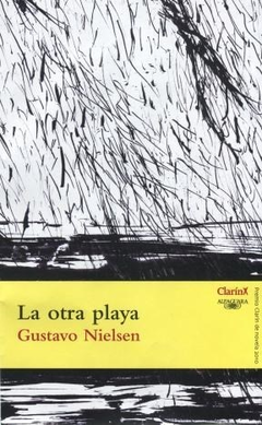 OTRA PLAYA (PREMIO CLARIN 2010) DE NIELSEN GUSTAVO