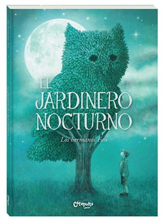 JARDINERO NOCTURNO (ILUSTRADO) (CARTONE) DE HERMANOS FAN