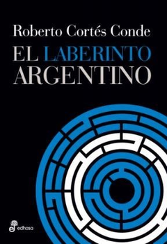 LABERINTO ARGENTINO DE CORTES CONDE ROBERTO