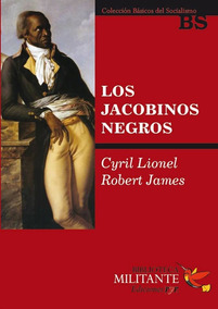 JACOBINOS NEGROS - LIONEL CYRIL / JAMES ROBERT