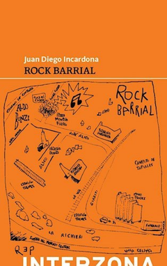 ROCK BARRIAL DE INCARDONA JUAN DIEGO