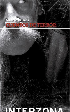 CUENTOS DE TERROR (COLECCION NARRATIVA) (CARTONE) DE LAISECA ALBERTO