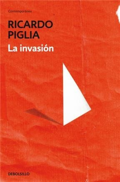 INVASION (SERIE CONTEMPORANEA) DE PIGLIA RICARDO