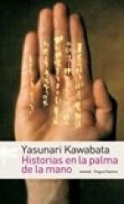 HISTORIAS EN LA PALMA DE LA MANO (LINGUA FRANCA) DE KAWABATA YASUNARI