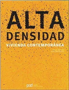 ALTA DENSIDAD VIVIENDA CONTEMPORANEA - ALEJANDRO BAHAMON